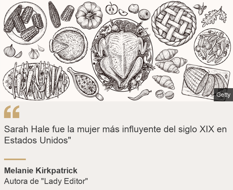 "Sarah Hale fue la mujer más influyente del siglo XIX en Estados Unidos"", Source: Melanie Kirkpatrick, Source description: Autora de "Lady Editor", Image: 