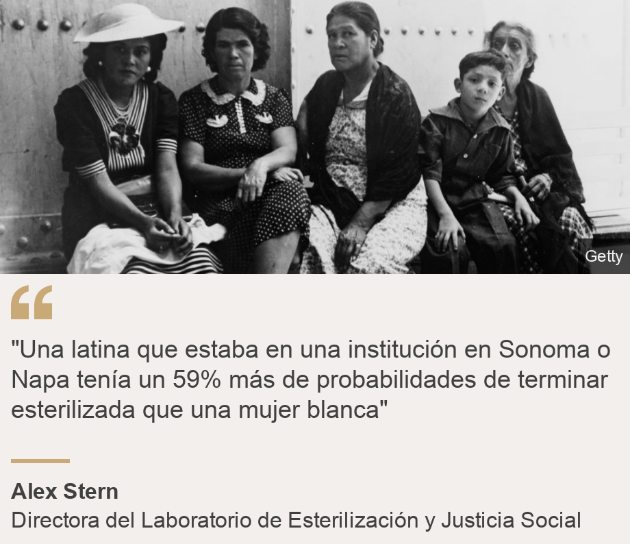 ""Una latina que estaba en una institución en Sonoma o Napa tenía un 59% más de probabilidades de terminar esterilizada que una mujer blanca"", Source: Alex Stern, Source description: Directora del Laboratorio de Esterilización y Justicia Social, Image: Mujeres y un niño latinos en El Paso, Texas