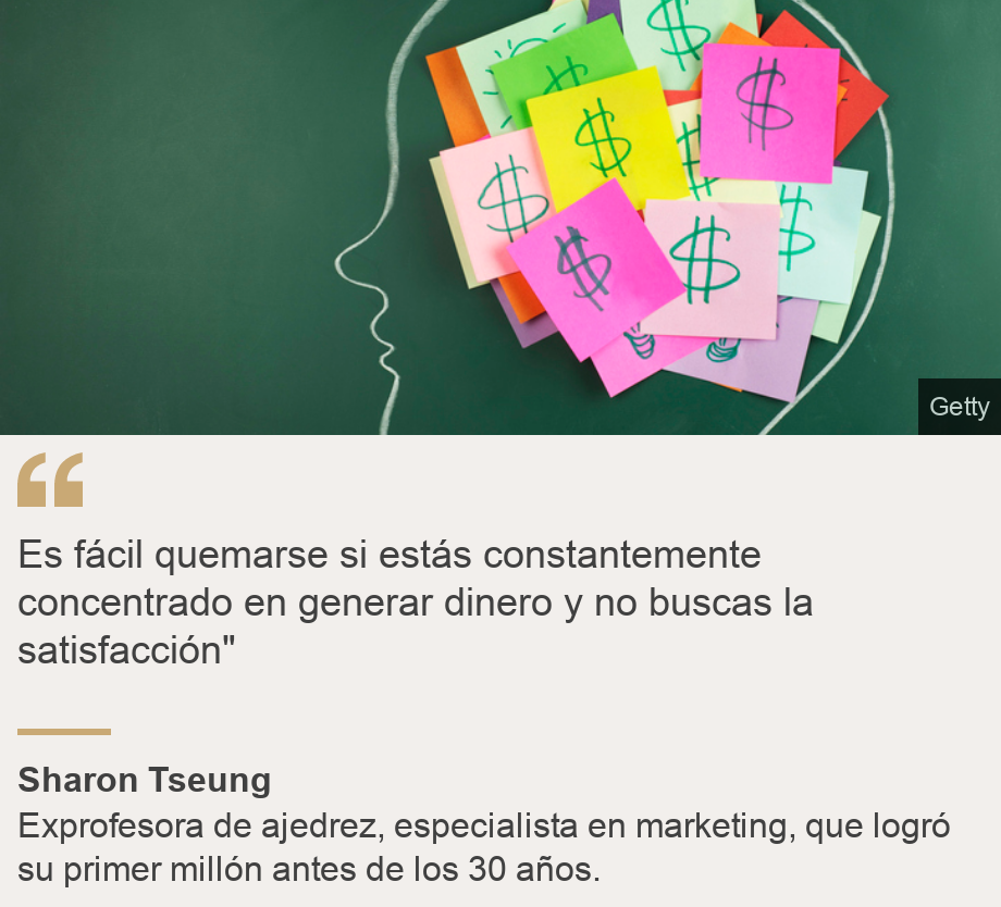 "Es fácil quemarse si estás constantemente concentrado en generar dinero y no buscas la satisfacción"", Source: Sharon Tseung , Source description: Exprofesora de ajedrez, especialista en marketing, que logró su primer millón antes de los 30 años., Image: Un cerdito de alcancía