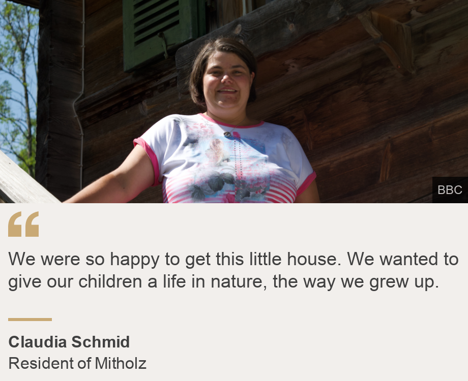 "We were so happy to get this little house. We wanted to give our children a life in nature, the way we grew up.", Source: Claudia Schmid, Source description: Resident of Mitholz, Image: 