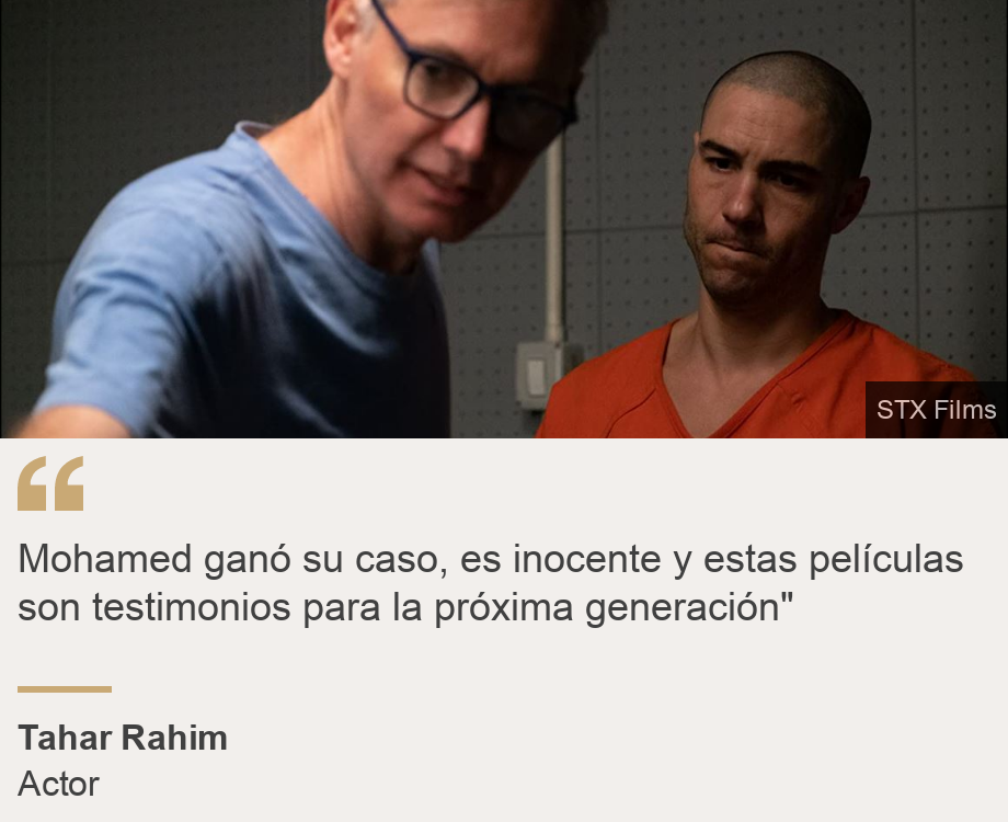 "Mohamed ganó su caso, es inocente y estas películas son testimonios para la próxima generación"", Source: Tahar Rahim, Source description: Actor, Image: 