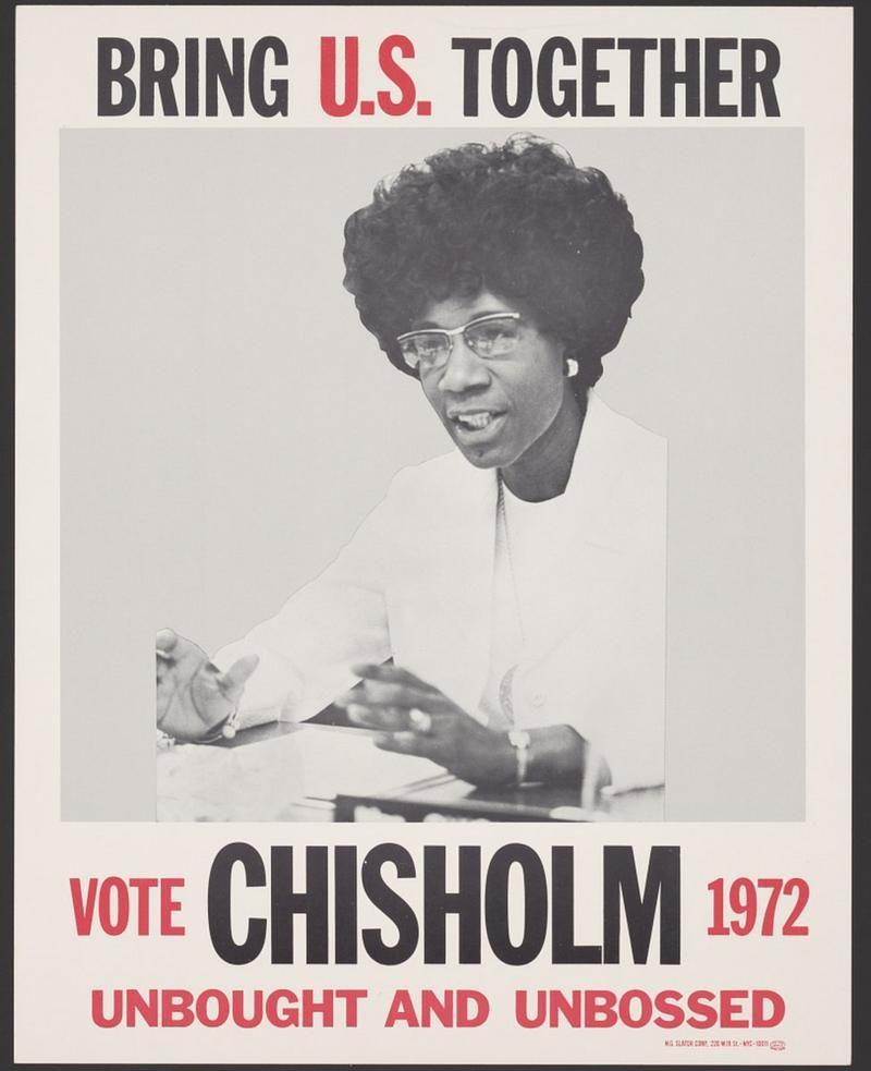 Shirley Chisholm presidential campaign poster