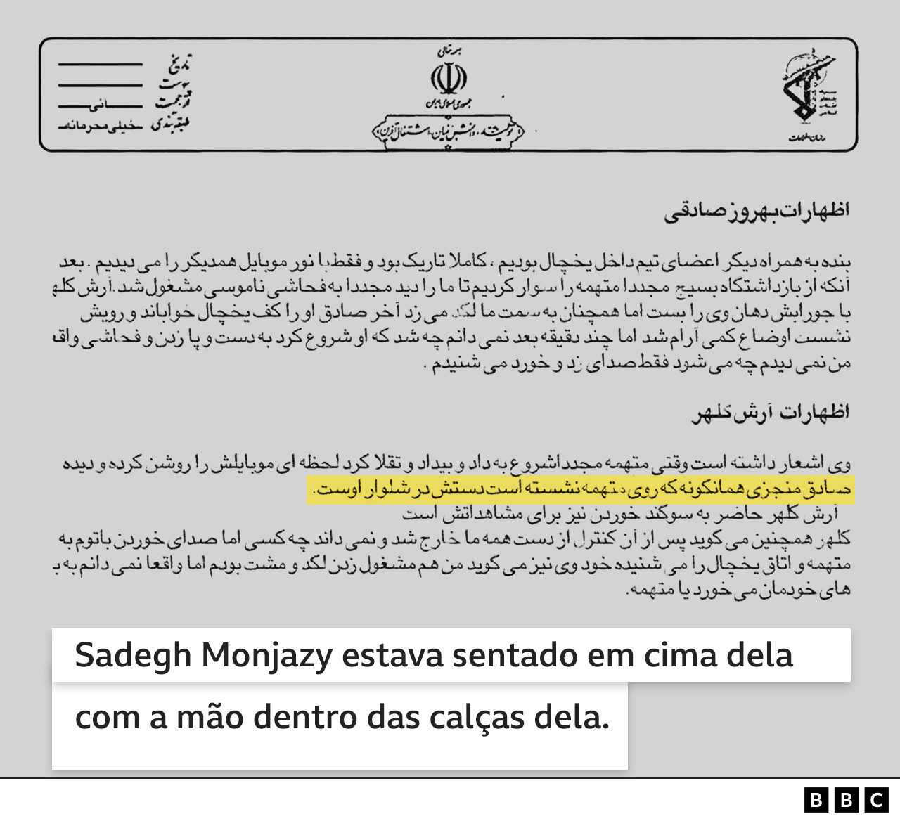 Tradução de trecho de relatório que diz que Sadegh estava sentado em cima da jovem e com a mão dentro da calça dela