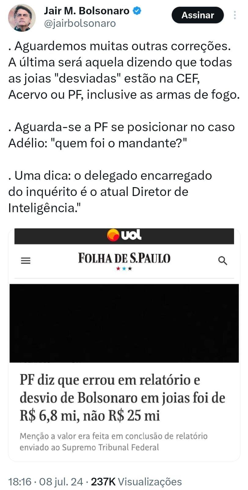 Captura de tela de publicação de Jair Bolsonaro nas redes sociais ironizando erro da Polícia Federal em relatório