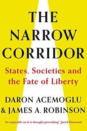 Tpaa libro “El corredor angosto: Estados, sociedad y el destino de la libertad”.