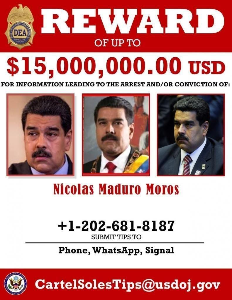 Cartel del Departamento de Justicia de Estados Unidos con fotos de Nicolás Maduro y la recompensa que se ofrece por él. 