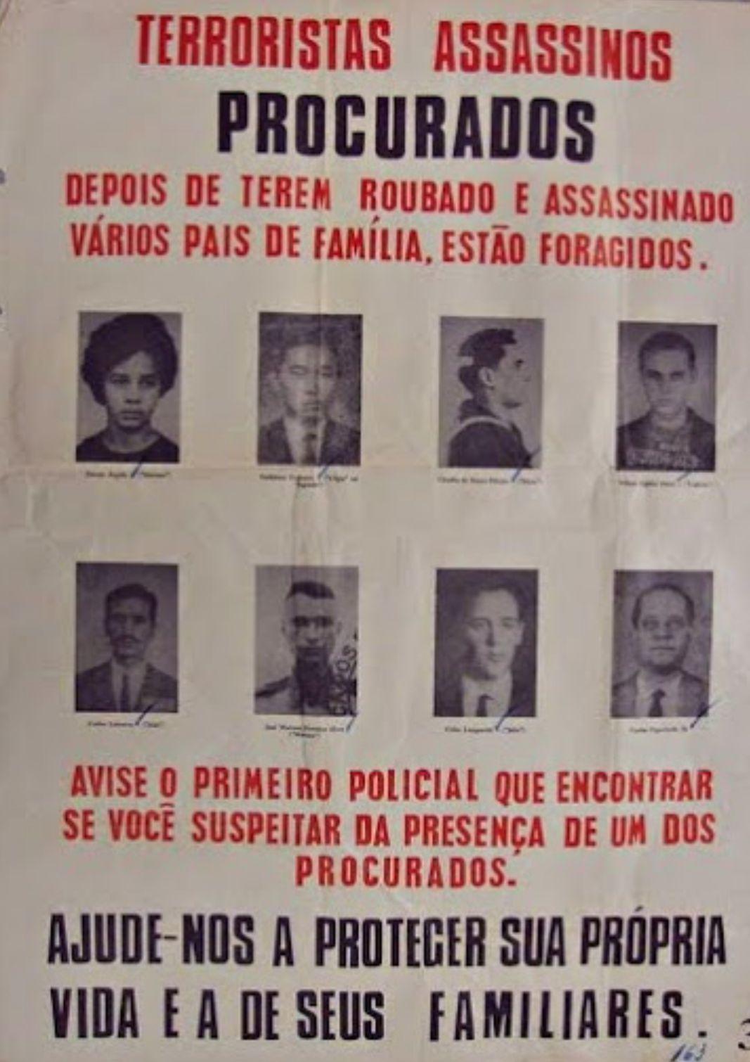 Cartaz da época da ditadura com fotos de pessoas procuradas pelo regime, com os dizeres 