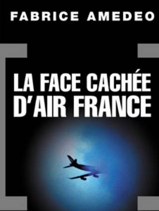 Capa do livro La Face Cachée d’Air France