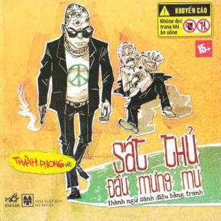 Bìa cuốn Sát Thủ Đầu Mưng Mủ