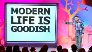 Modern Life Is Goodish, Dave Gorman