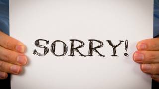 "Sorry" ("lo siento")