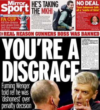 The Daily Mirror features Arsenal manager Arsene Wenger on the back page