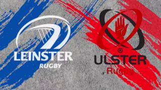 Leinster v Ulster