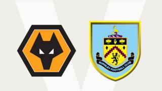 Wolves v Burnley