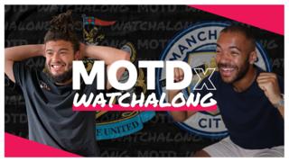 MOTDx Watchalong: Newcastle United v Manchester City
