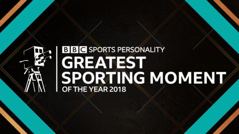 Vote for your Greatest Sporting Moment of 2018