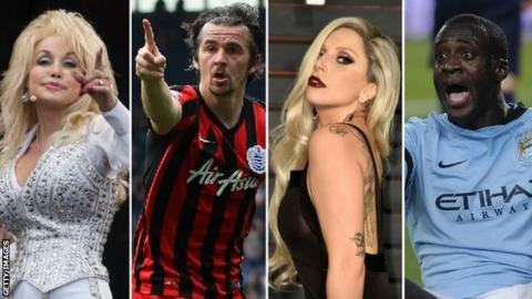 Dolly Parton, Joey Barton, Lady Gaga and Yaya Toure