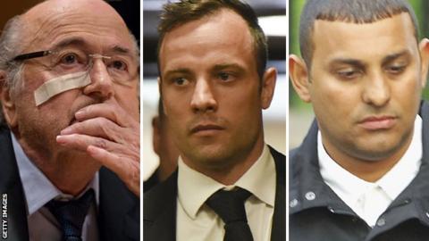 Sepp Blatter, Oscar Pistorius and Naseem Hamed