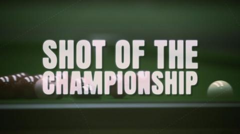 Snooker World Championship: Shot of the Championship