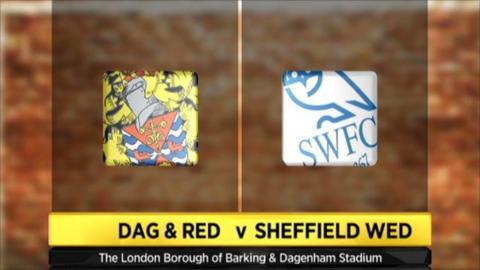 Dagenham and Redbridge v Sheffield Wednesday graphic