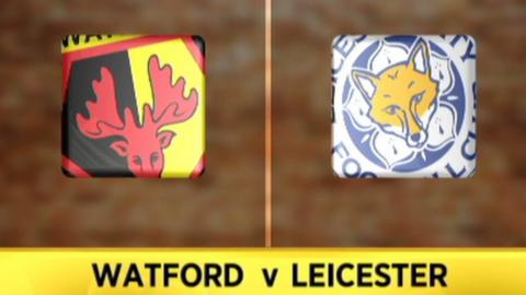Highlights: Watford 3-2 Leicester