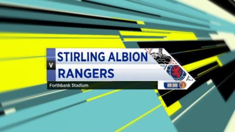 Highlights - Stirling Albion 1-0 Rangers