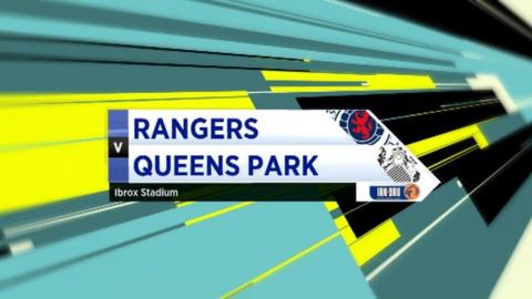 Highlights - Rangers 2-0 Queens Park