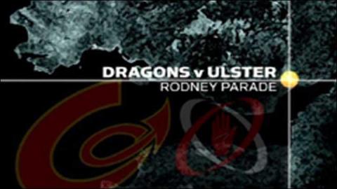 Dragons v Ulster
