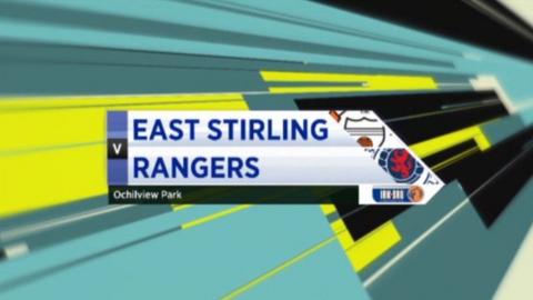 East Stirling v Rangers