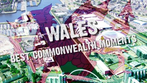 Wales' best Commonwealth moments
