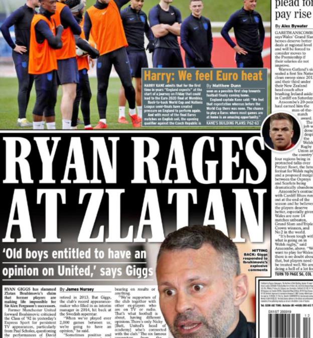 The Daily Express lead on Wales manager Ryan Giggs responding to comments from Zlatan Ibrahimovic