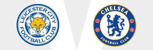 Leicester v Chelsea