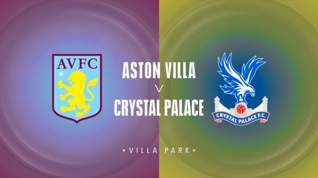 Aston Villa v Crystal Palace