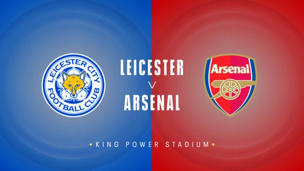 Leicester v Arsenal