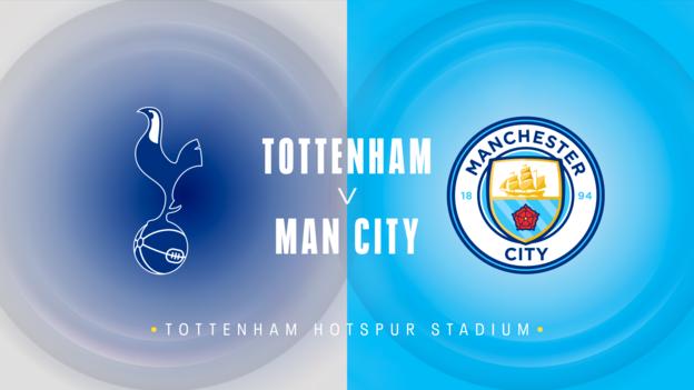 Tottenham contre Man City