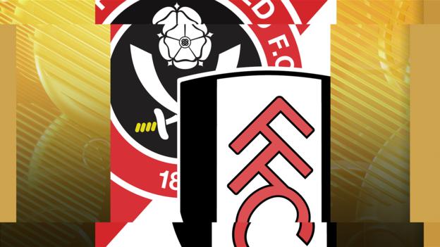 Sheff Utd v Fulham