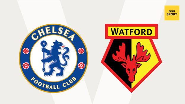 Chelsea v Watford