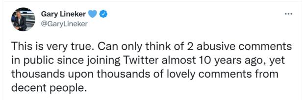 Gary Lineker replying to a tweet from TV presenter Piers Morgan which said: "Twitter's not the real world... 99% of people I actually meet are very friendly and nice"