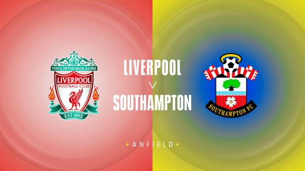 Liverpool v Southampton