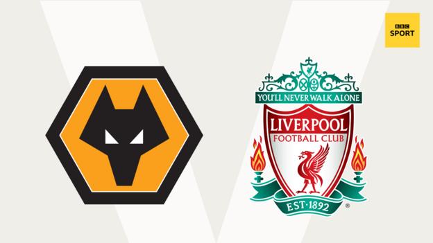 Wolves v Liverpool
