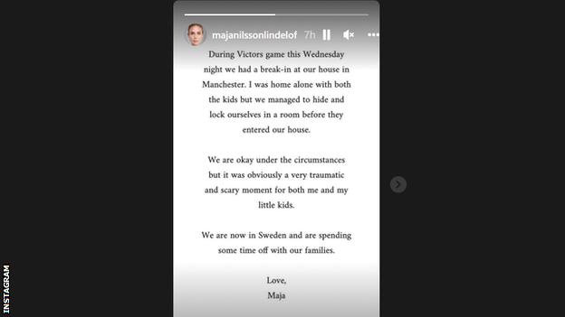 Maja Lindelof detailed the burglary incident in an Instagram post