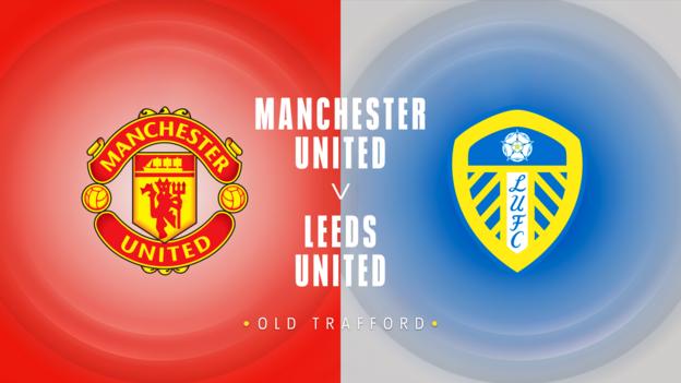 Man Utd contre Leeds Utd