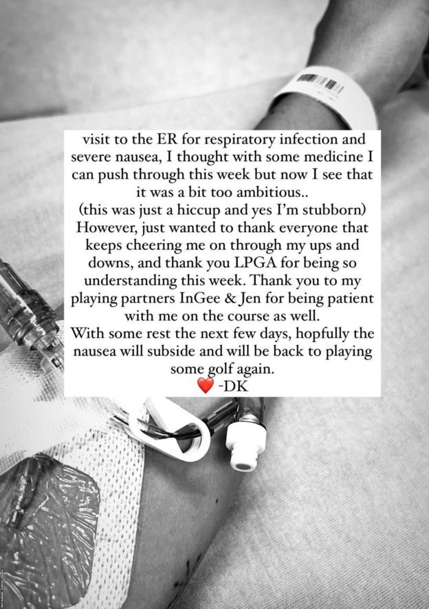 Instagram post from Danielle Kang showing a black and white picture of her arm with an IV line, and a text box over it explaining that she received treatment for a respiratory infection and severe nausea and that she hopes to be playing golf again soon