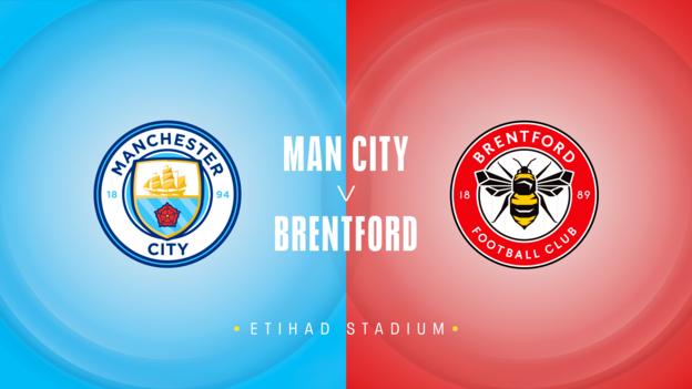 Man City v Brentford