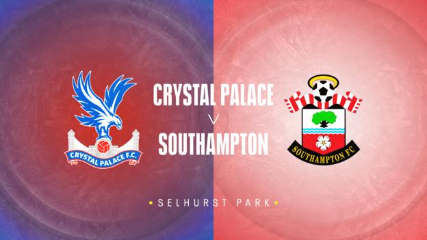 Crystal Palace v Southampton