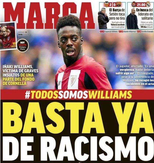 The front page of Spanish sports newspaper Marca on Sunday carried the headline 'Enough of racism'