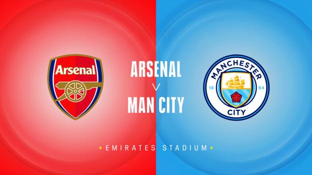 Arsenal v Man City