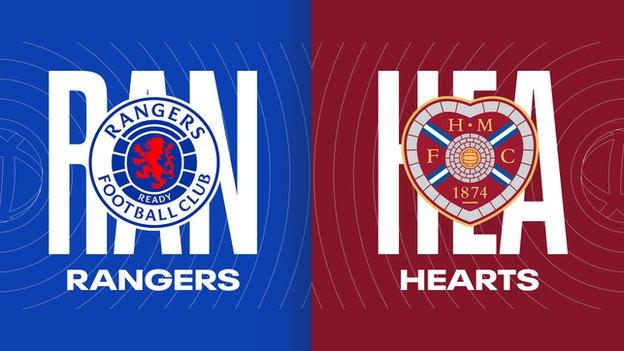 Rangers v Hearts