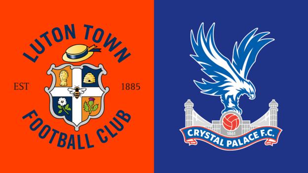 Luton v Crystal Palace
