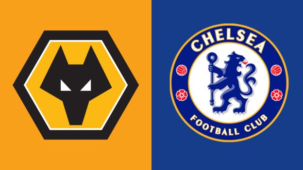 Wolves v Chelsea